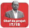 Chef de Projet IT/IS – Digital
